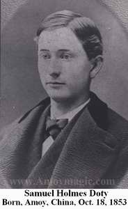 Samuel Holmes Doty, son of Elihu Doty, born in Amoy 1853