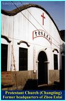 Changting's Protestant church was a revolutionary headquarters for Zhou Enlai in the early 1930s