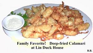 Deep fried squid at the Lin Duck House is a family favorite